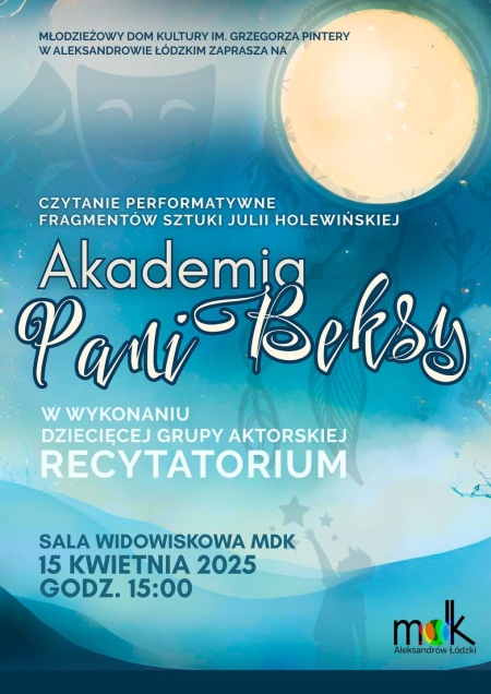 ''Akademia Pani Beksy'' na scenie MDK! 