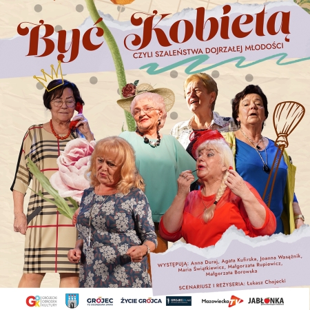 Być kobietą - spektakl komediowy w MDK